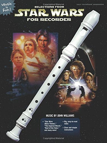 Download Selections from Star Wars for Recorder: Book Only (Music Is Fun) Download Selections from Star Wars for Recorder: Book Only (Music Is Fun)