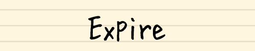 Expire
