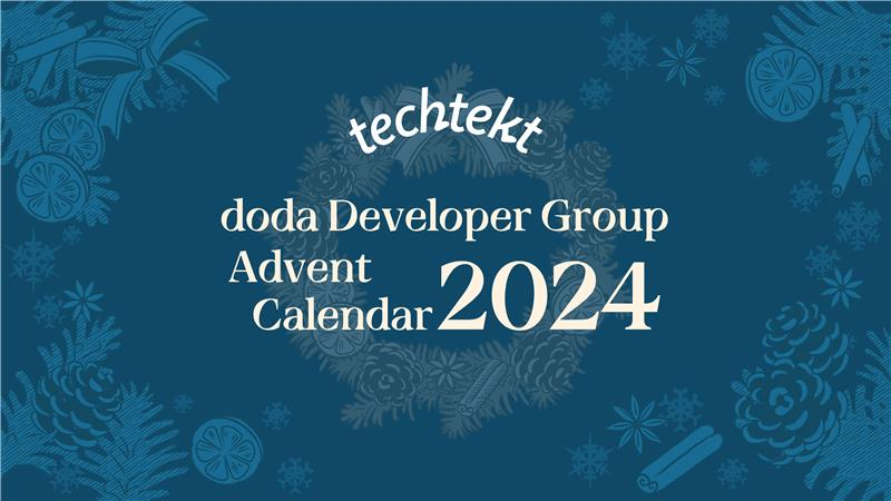 #doda Developer Group Advent Calendar 2024