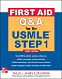 First Aid Q&A for the USMLE Step 1, Third Edition (First Aid USMLE)