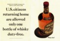 [Chivas Regal][Bert Steinhauser]U.S. citizens returning home are allowed only one bottle of whisky duty-free.