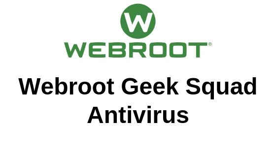 webroot secureanywhere geek squad