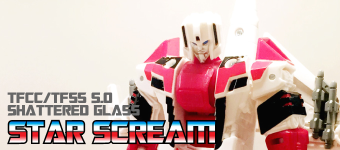 トランスフォーマー：TFCC SGスタースクリーム - くるめろとは違う