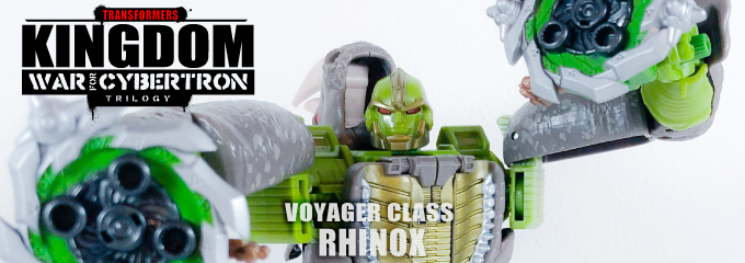 トランスフォーマー：KINGDOM War for Cybertron ライノックス
