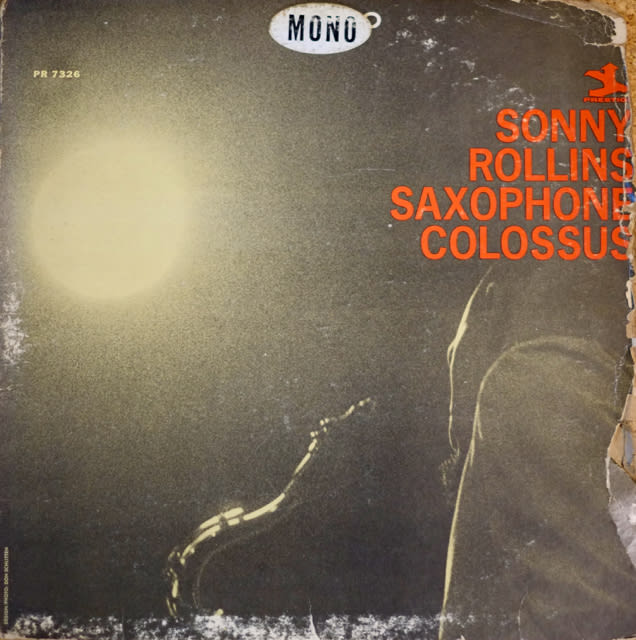 Sonny Rollins: Saxophone Colossus (1956) 場を作る力 - K's Jazz Days