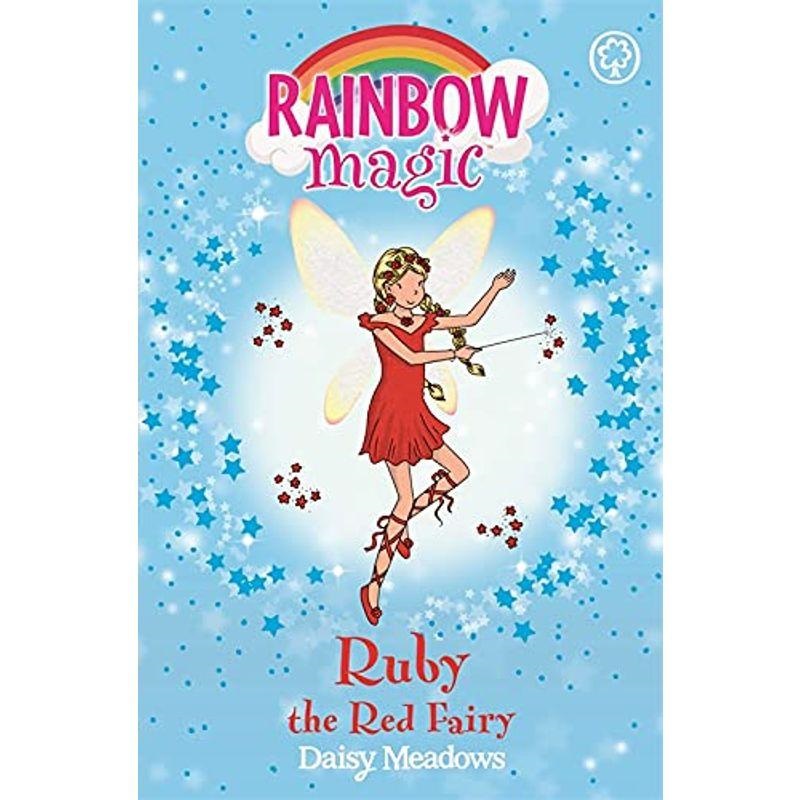Rainbow Magic: Ruby the Red Fairy: The Rainbow Fairies Book 1