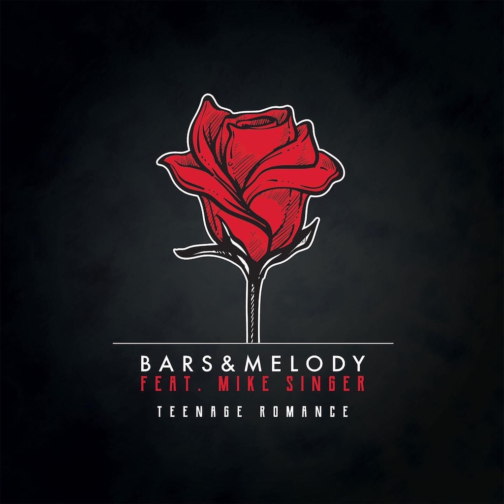 Bars And Melody Feat Mike Singer の Teenage Romance 和訳 のどかのブログ