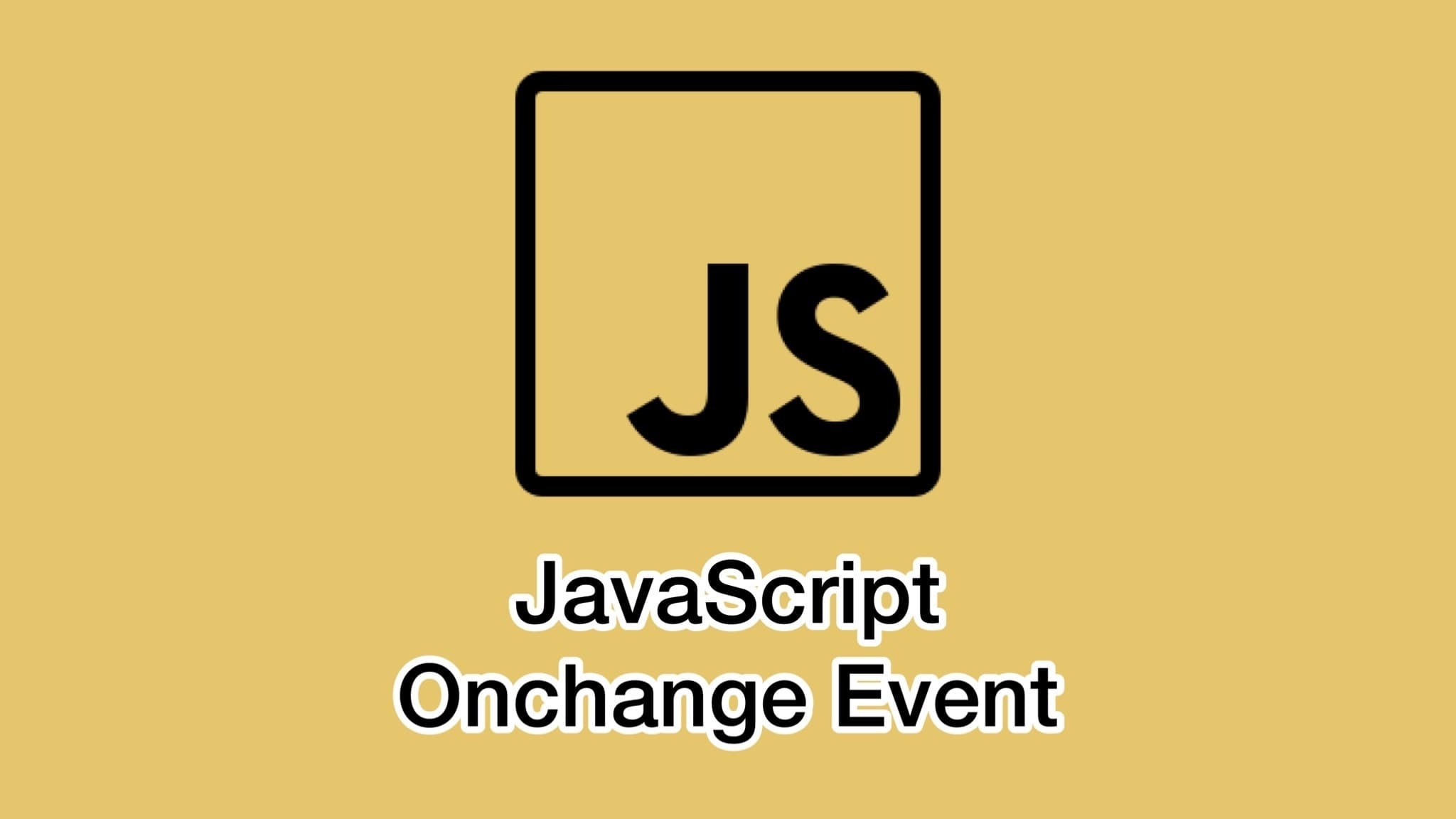 JavaScriptのOnchange Event