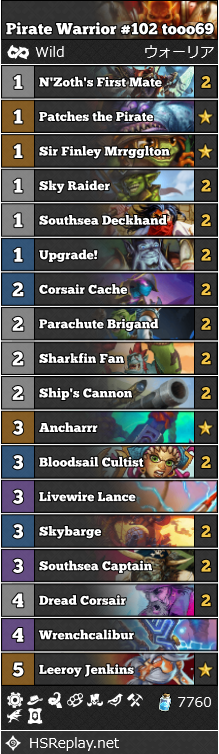 海賊ウォリアー Tooo69 降魔の狩人 ワイルド レジェンド102位 ハースストーン ワイルド デッキ Wild Everyday