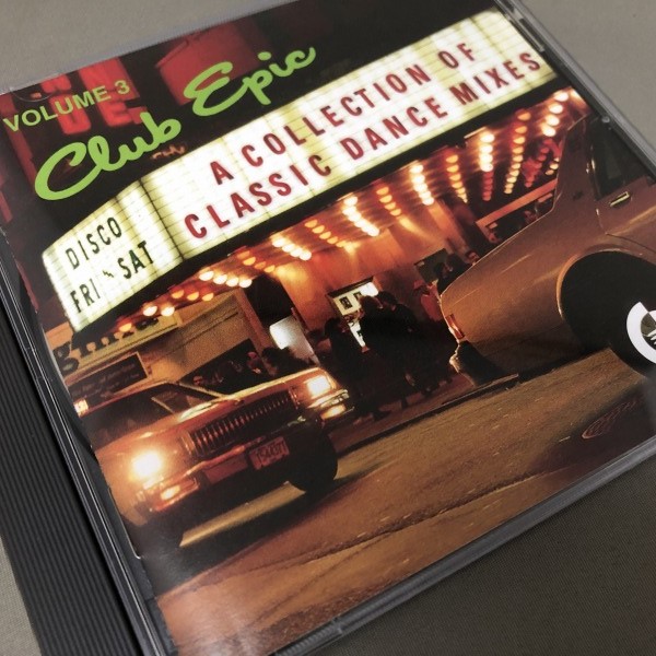 Club Epic -A Collection Of Classic Dance Mixes- Volume 3