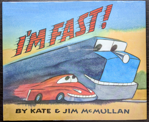 英語絵本 I'M FAST! by Kate McMullan & Jim McMullan