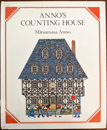 Anno's Counting House by Mitsumasa Anno