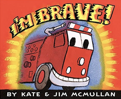 英語絵本 I'm Brave! by Kate & Jim McMullan