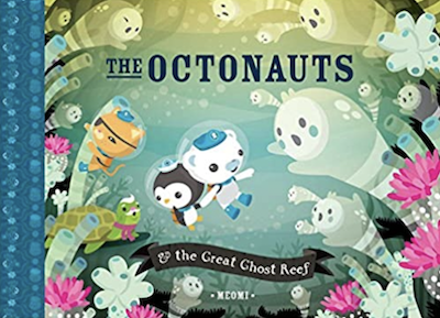 The Octonauts and the Great Ghost Reef by Meomi