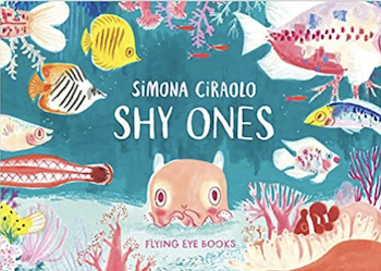 英語絵本 Shy Ones by Simona Ciraolo