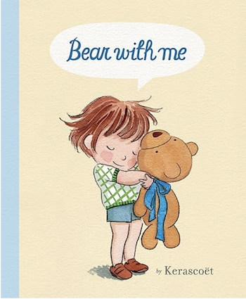 英語絵本 Bear with me by Kerascoet