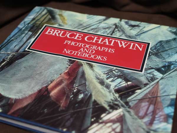 BRUCE CHATWIN PHOTOGRAPHS AND NOTEBOOKS, 1993 - 記憶の彼方へ