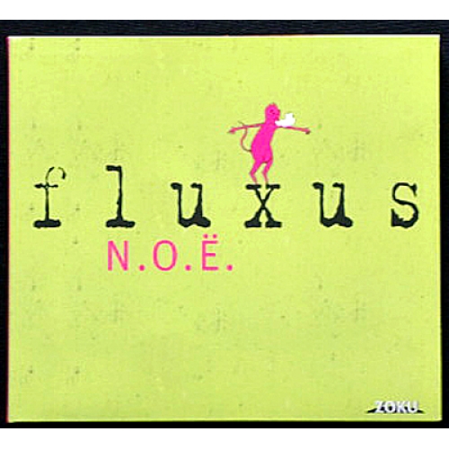 FLUXUS / N.O.E. ( CD )