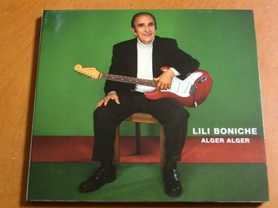 LILI BONICHE / ALGER ALGER ( CD )