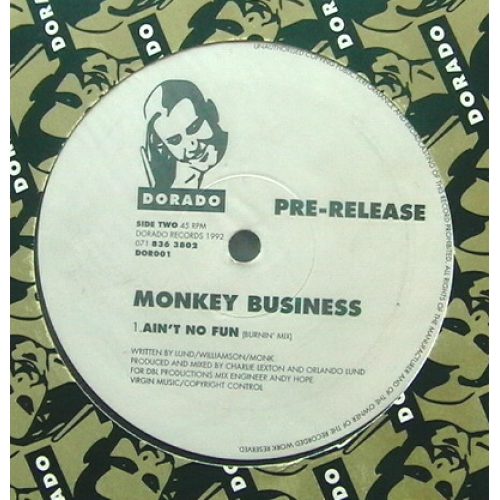 MONKEY BUSINESS / AIN’T NO FUN ( 12 )