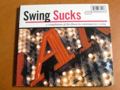 V.A. / SWING SUCKS: A COMPILATION OF THE FINEST IN CONTEMPORARY SWING ( CD ) 