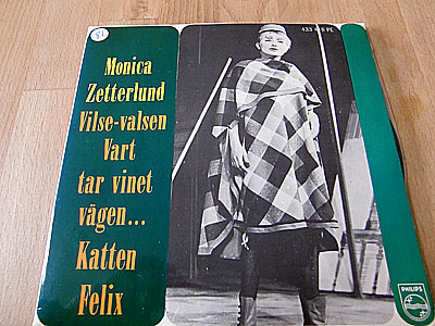 MONICA ZETTERLUND / VILSE-VALSEN - VART TAR VINET VAGEN... - KATTEN FELIX ( 7 EP )