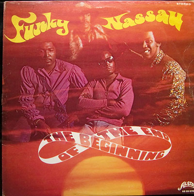 HE BEGINNING OF THE END / FUNKY NASSAU ( USA ORIGINAL press ) ( LP )