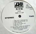 CHIC / TAKE IT OFF ( 1981 JAPANESE press ) ( PROMO ) ( LP )