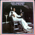 PAUL HUMPHREY / AMERICA.WAKE UP ( USA ORIGINAL press ) ( LP )