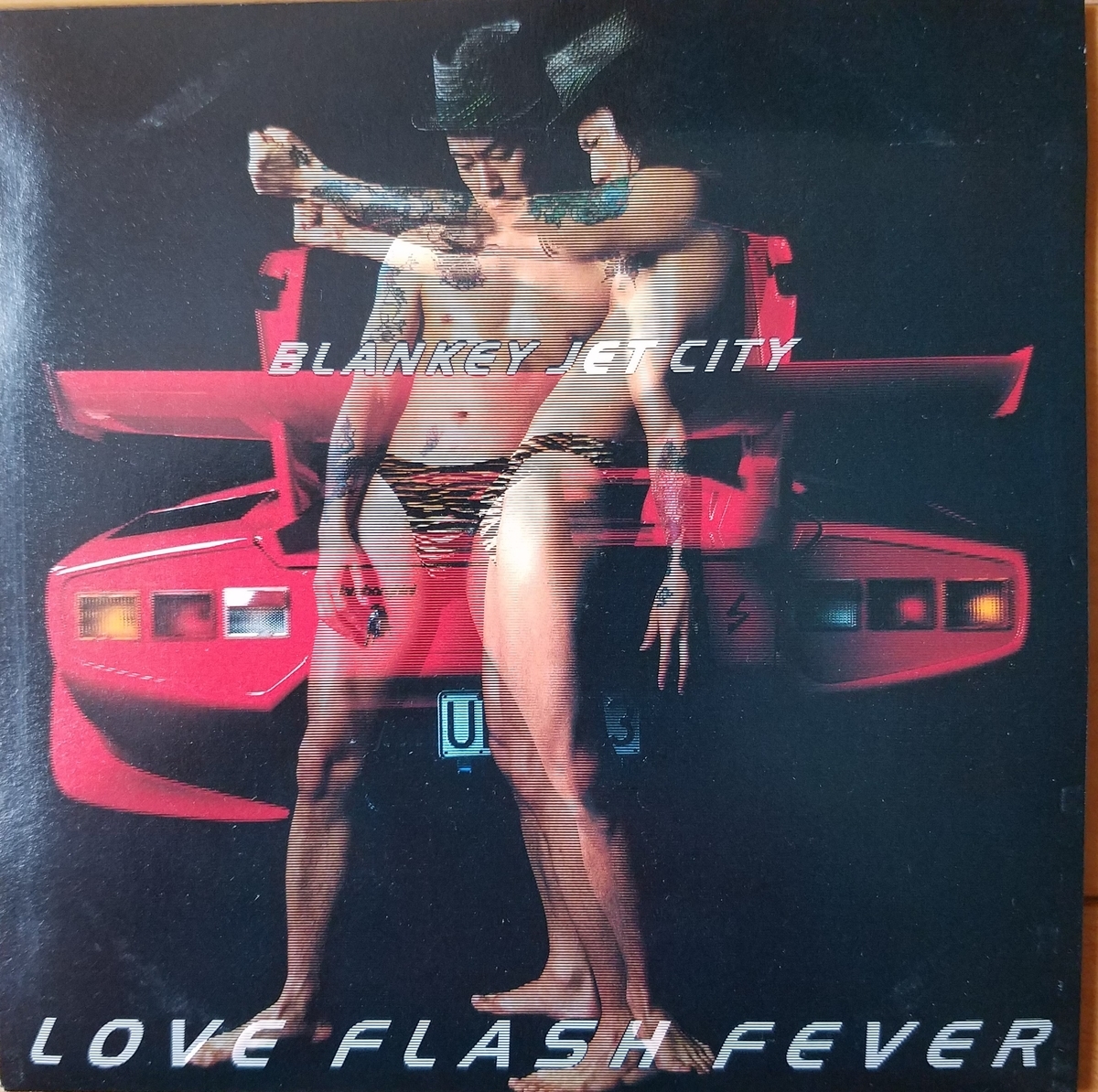 LOVE FLASH FEVER【BLANKEY JET CITY】 - 30年前のレコード棚
