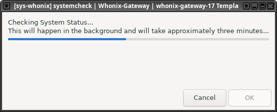 sys-whonixのシステムチェックの最中