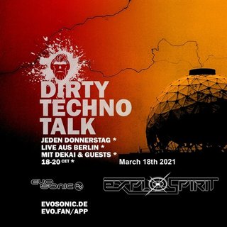 exploSpirit: Dirty Techno Talk, March 18th 2021 - SoundCloud