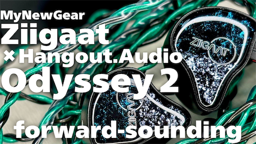 AUDIO】 Ziigaat Odyssey 2 【翠耀】 - AUDIO & VAPE