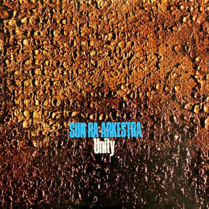 サン・ラ Sun Ra - ユニティー Unity (Horo, 1978) - 人生は野菜スープ