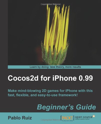 Cocos2d for Iphone 0.99 Beginner's Guide