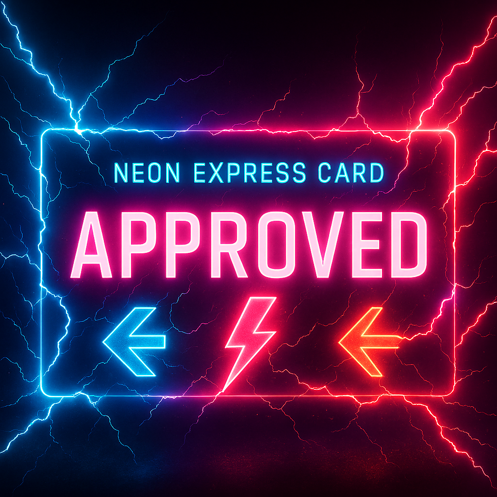 Bright neon “APPROVED” card with lightning bolts—instant power, electrifying approval energy, and the thrill of fast-track access