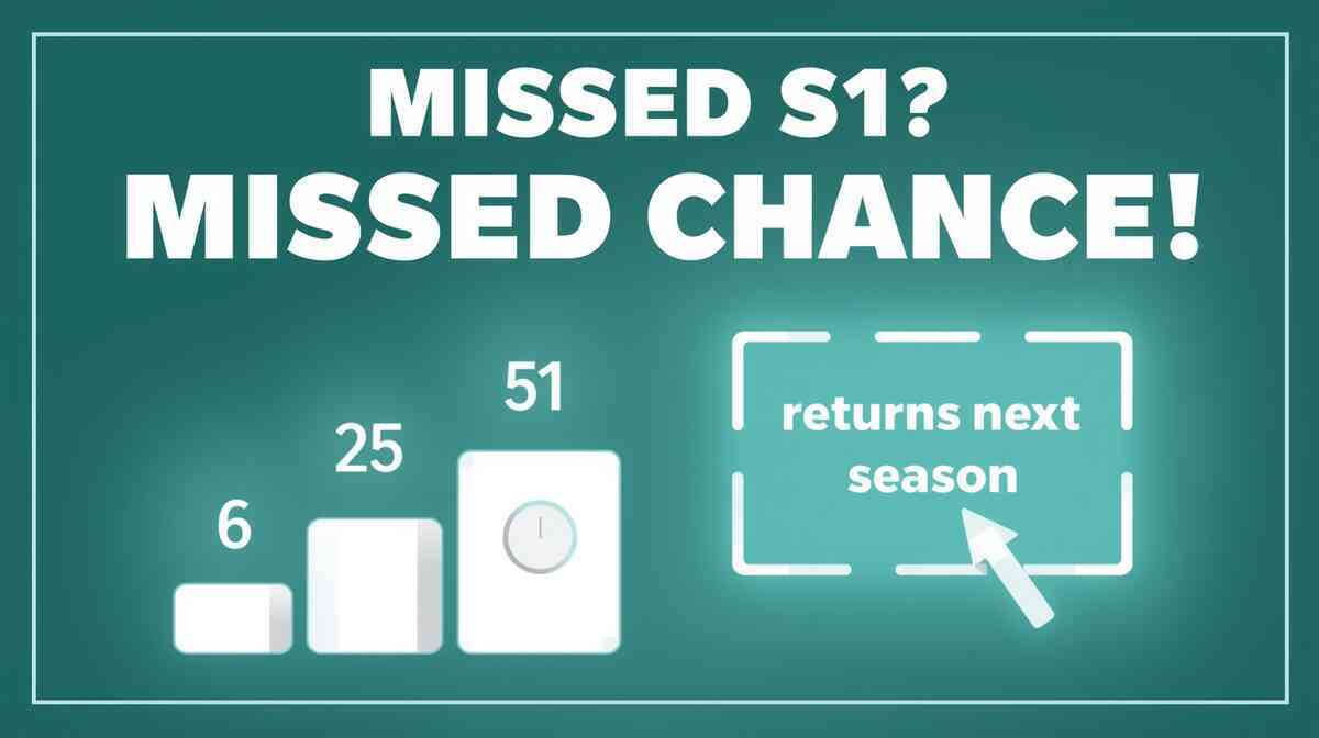 Second-chance banner—“Missed S1? Missed chance!” with box “returns next season”—reassuring comeback vibes, no-FOMO promise for Pokémon ZA rewards