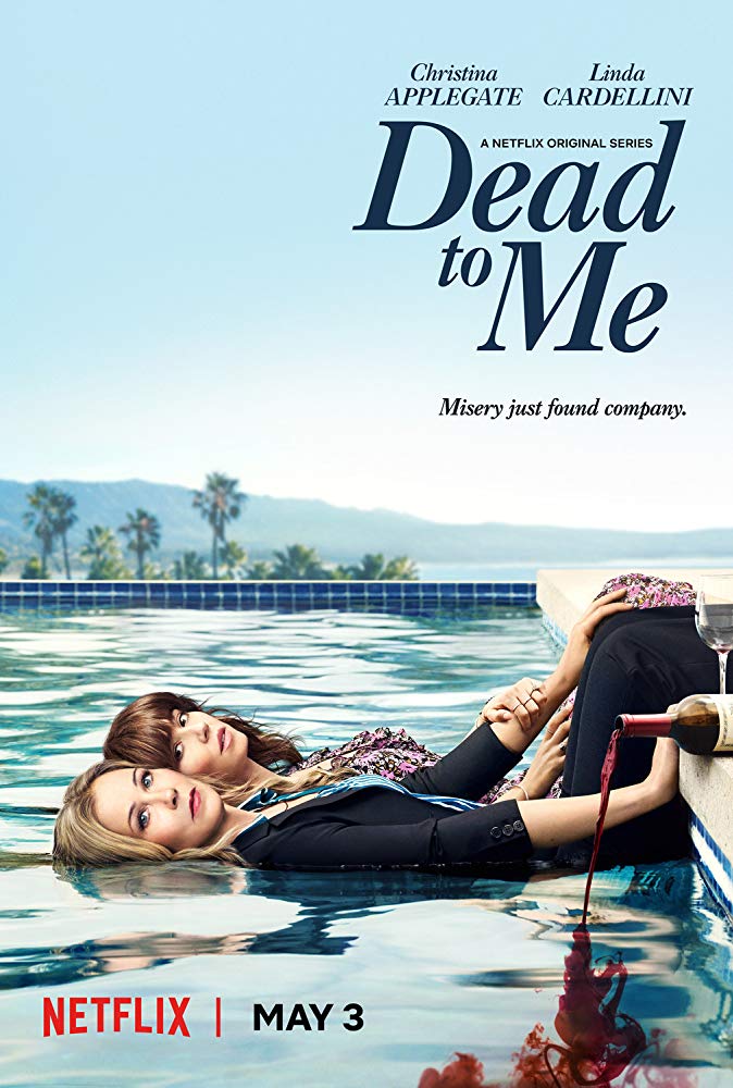 from Dead to Me、ブログ記事ヘッダー 『Dead to Me(デッド・トゥ・ミー ~さようならの裏に~)』のポスター