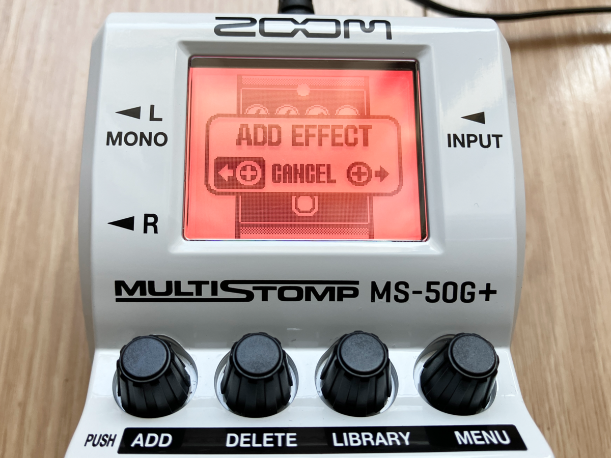 ZOOM MS-50G+のADD EFFECTの画面です。