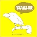 ワールズ・エンド・スーパーノヴァ