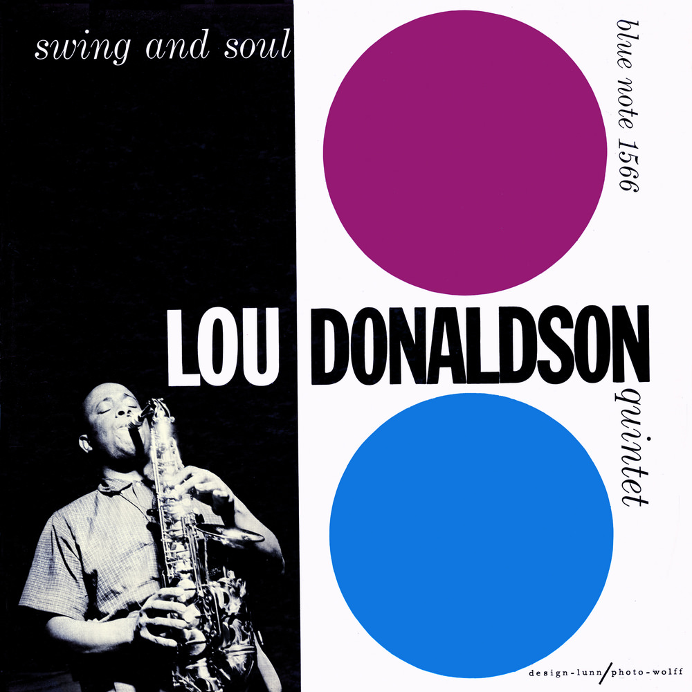 Lou Donaldson - Swing and Soul (Blue Note) 1957」ソウル風味強めの