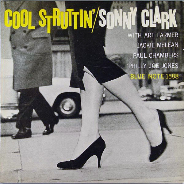 「Sonny Clark - Cool Struttin' (Blue Note BST-81588) 1958」美脚ジャケットの誘惑と謎