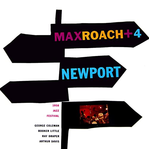 「Max Roach - Complete 1958-1959 "Plus Four" Sessions (Jazz Connections)」ニューポートでのブッカー・リトルの快演