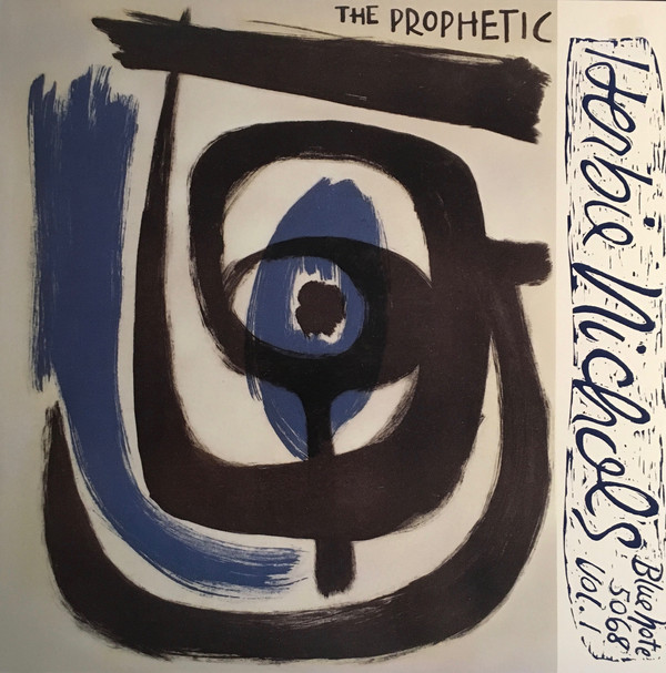 「Herbie Nichols - The Prophetic Herbie Nichols Vol. 1&2 (Blue Note) 1955」摩訶不思議な曲満載のアルバム