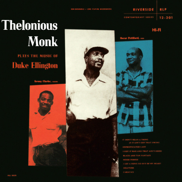 「Thelonious Monk - Plays the Music of Duke Ellington (Riverside) 1955」モンクのエリントン作品集