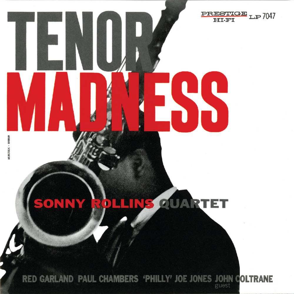Sonny Rollins - Tenor Madness (Prestige) 1956」ロリンズ VS