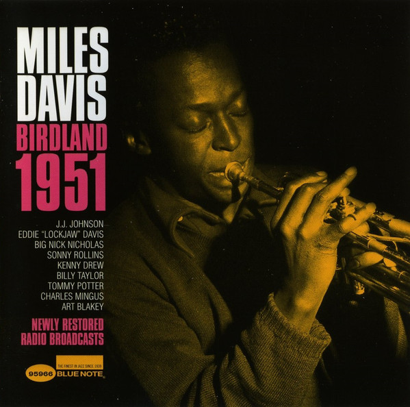 「Miles Davis - Birdland 1951 (Blue Note) 2004」バードランドの実況放送