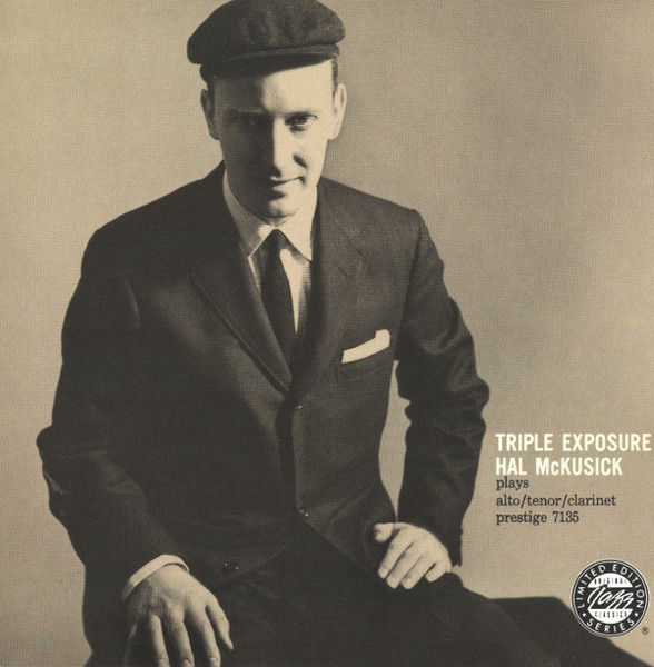 「Hal McKusick - Triple Exposire (Prestige) 1957」予想外の好盤