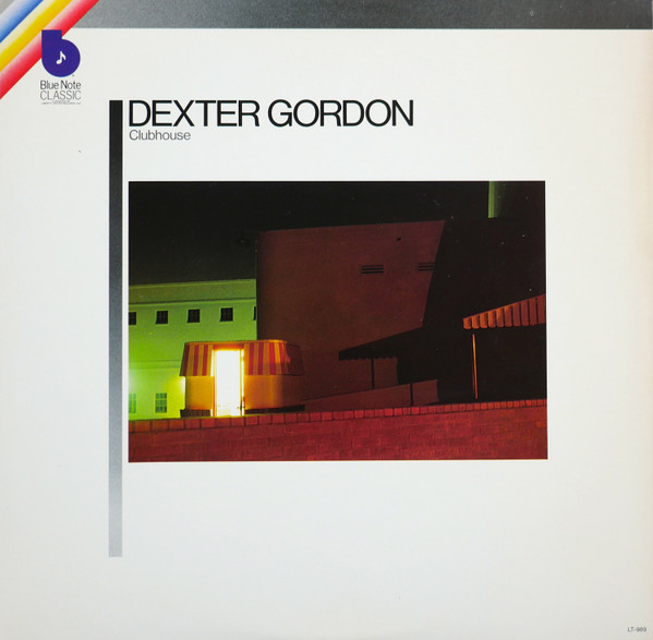 Dexter Gordon - Clubhouse (Blue Note) 1965」渡欧直前に録音された