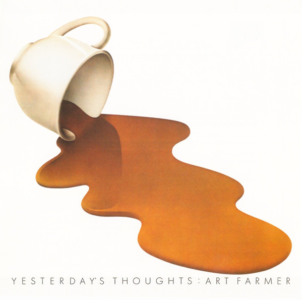 Art Farmer - Yesterday's Thoughts (East Wind) 1975」日本制作らしい